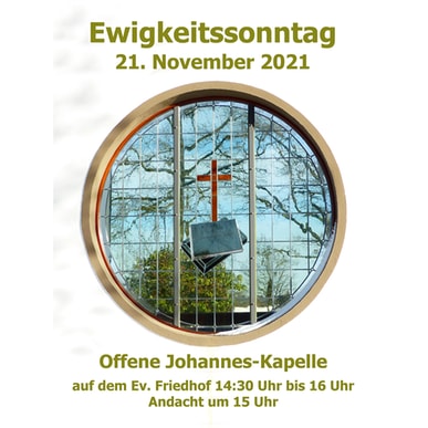 Offene Johannes-Kapelle am Ewigkeitssonntag